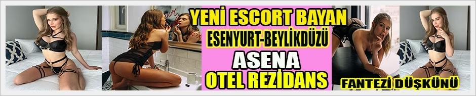 Beylikdüzü Escort Asena